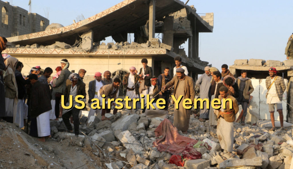 US airstrike Yemen